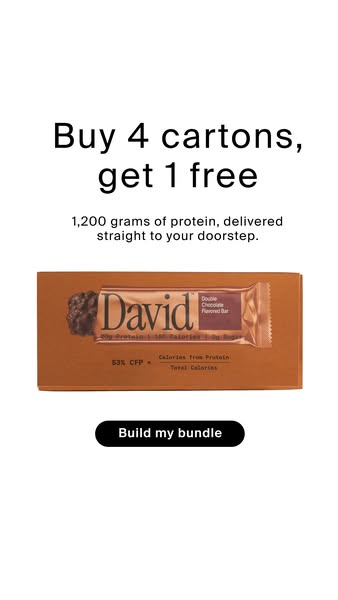 David Protein ad: 20g Protein. 150 Calories. 0g Sugar.