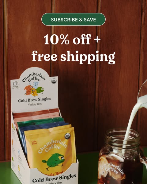 Chamberlain Coffee ad: Subscribe and save