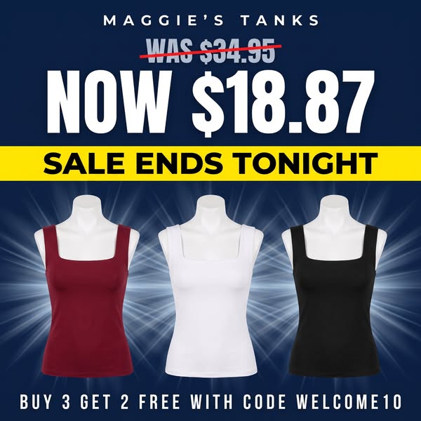 Maggie's Tanks ad: It’s a Braless 2026