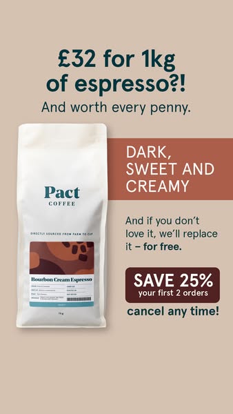 Pact Coffee ad: Freshly roasted to order ☕