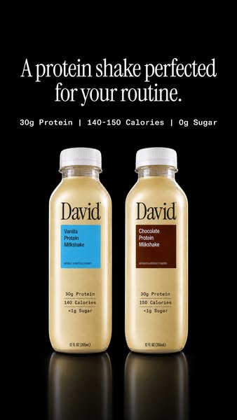 David Protein ad: A chocolate milkshake worth savoring. Velvety and satisfying down to the last sip.