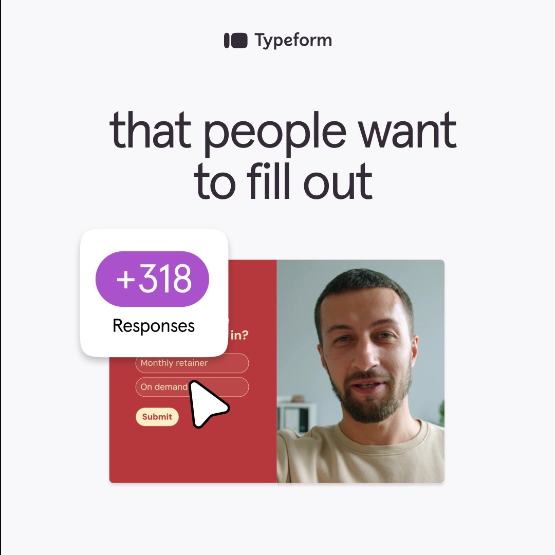 Typeform ad: Forms that get filled out