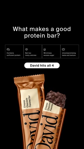 David Protein ad: 20g Protein. 150 Calories. 0g Sugar.