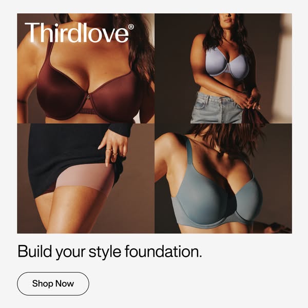 ThirdLove ad: Build your fall foundation.