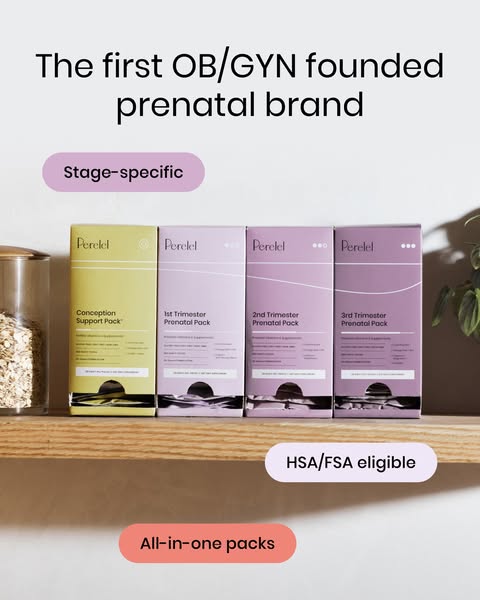 Perelel ad: The first OB/GYN-founded vitamin company.