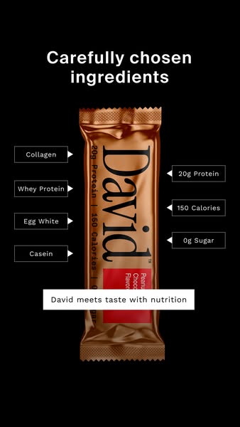 David Protein ad: 20g Protein. 150 Calories. 0g Sugar.