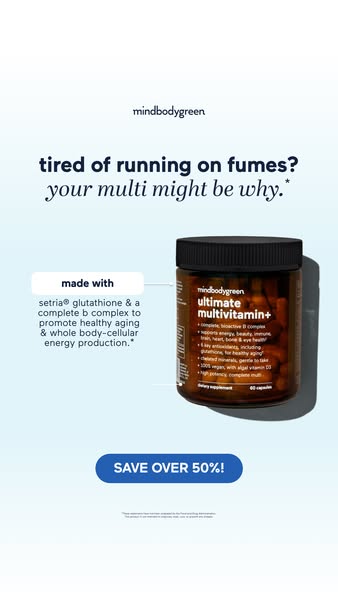 mindbodygreen ad: ultimate multivitamin+ by mindbodygreen