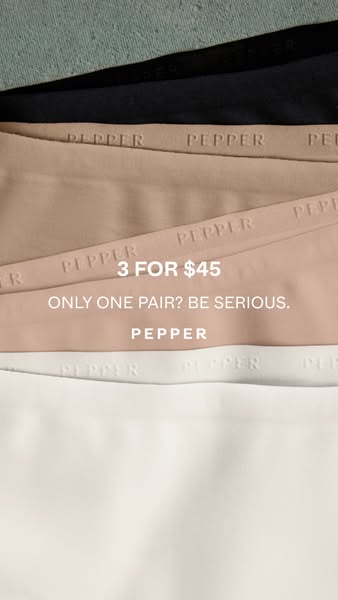 Pepper ad: Refresh your underwear rotation.