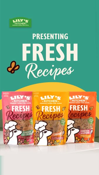 Lily's Kitchen ad: OH SO FRESH!™