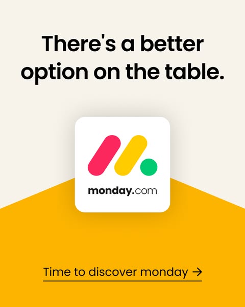 monday.com ad: There's a better option on the table.