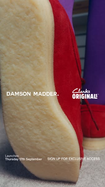 Damson Madder ad: COMING SOON: DAMSON MADDER X CLARKS ORIGINALS