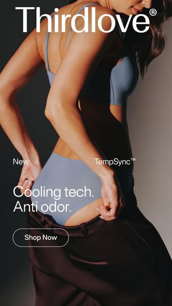 ThirdLove ad: Cooling tech, now in undies.