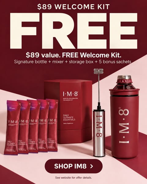 IM8 ad: Free IM8 Welcome Kit With Subscription