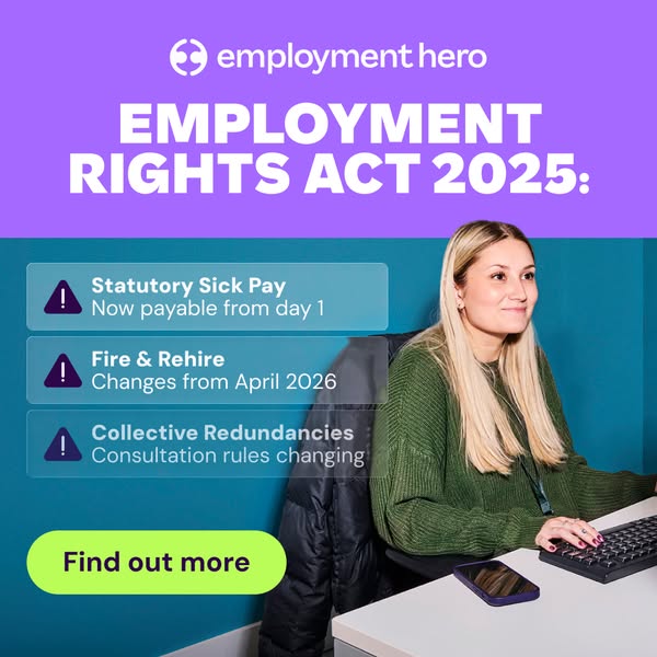 Employment Hero ad: 2026 Compliance: The 13 Critical Changes for UK Employers