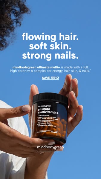 mindbodygreen ad: ultimate multivitamin+ by mindbodygreen