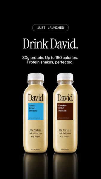 David Protein ad: A chocolate milkshake worth savoring. Velvety and satisfying down to the last sip.