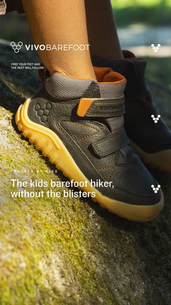Vivobarefoot ad: The kids barefoot hiker, without the blisters